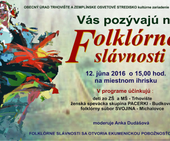 Folklórne slávnosti obce Trhovište 2016